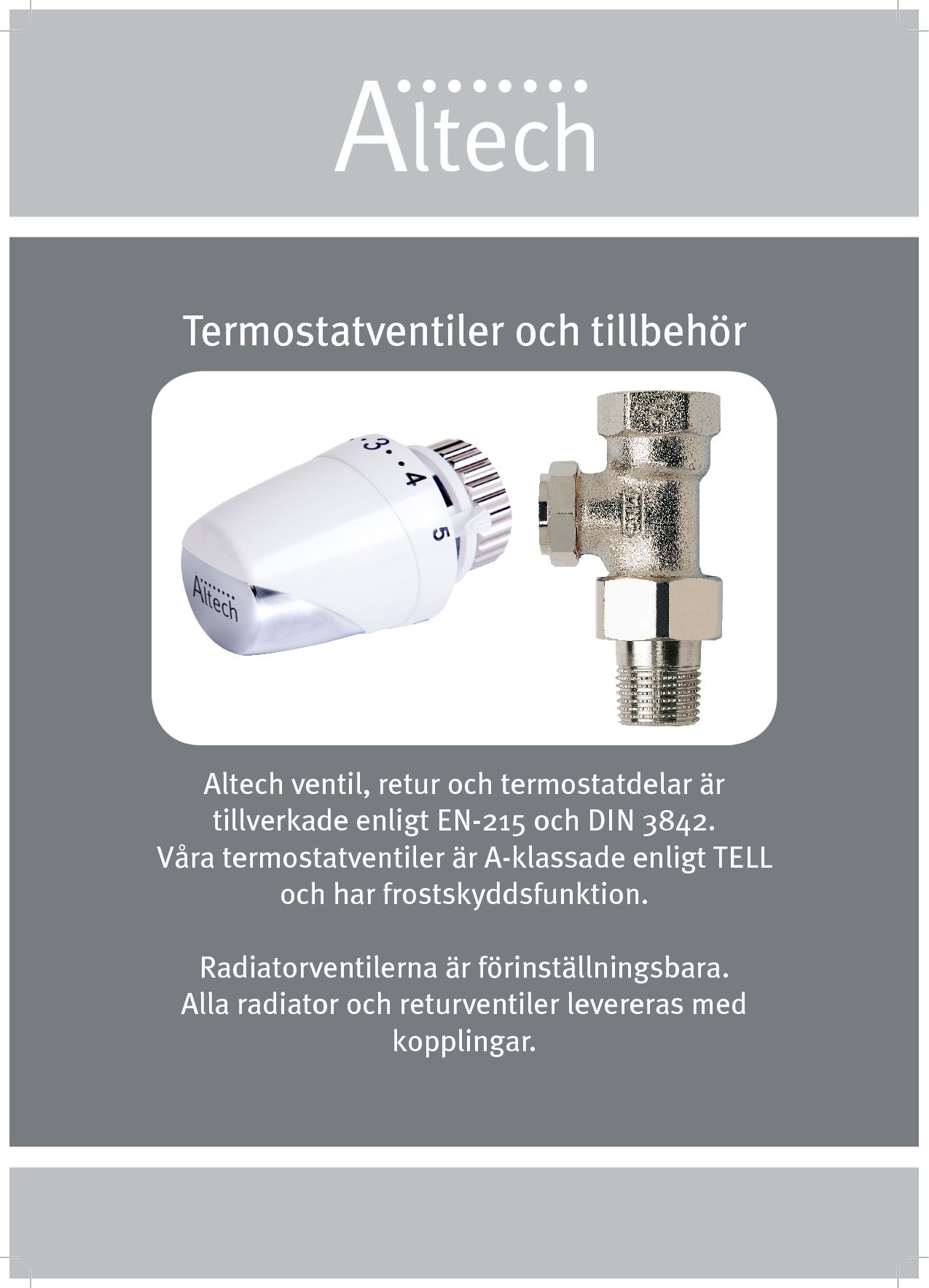 Forhåndsvisning av produktet Termostatventiler och tillbehör